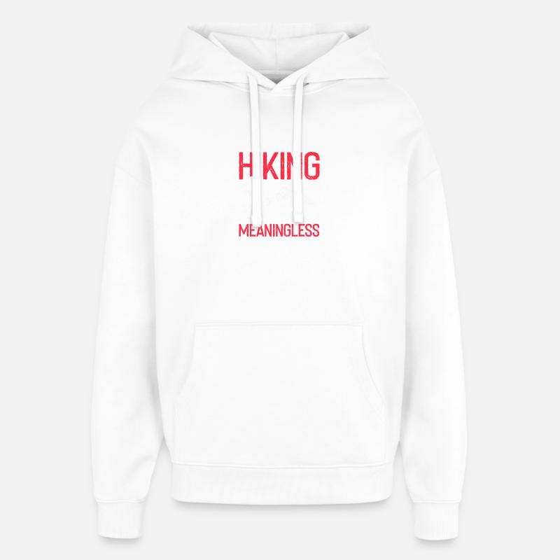 Vie sans sentiers Randonnée Passion Dévotion - Sweat à capuche unisexe Stanley/Stella Oversized - blanc
