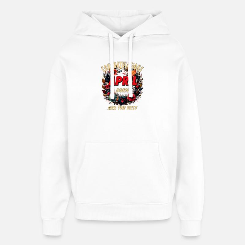 FÉLICITATIONS AVRIL - Sweat à capuche unisexe Stanley/Stella Oversized - blanc