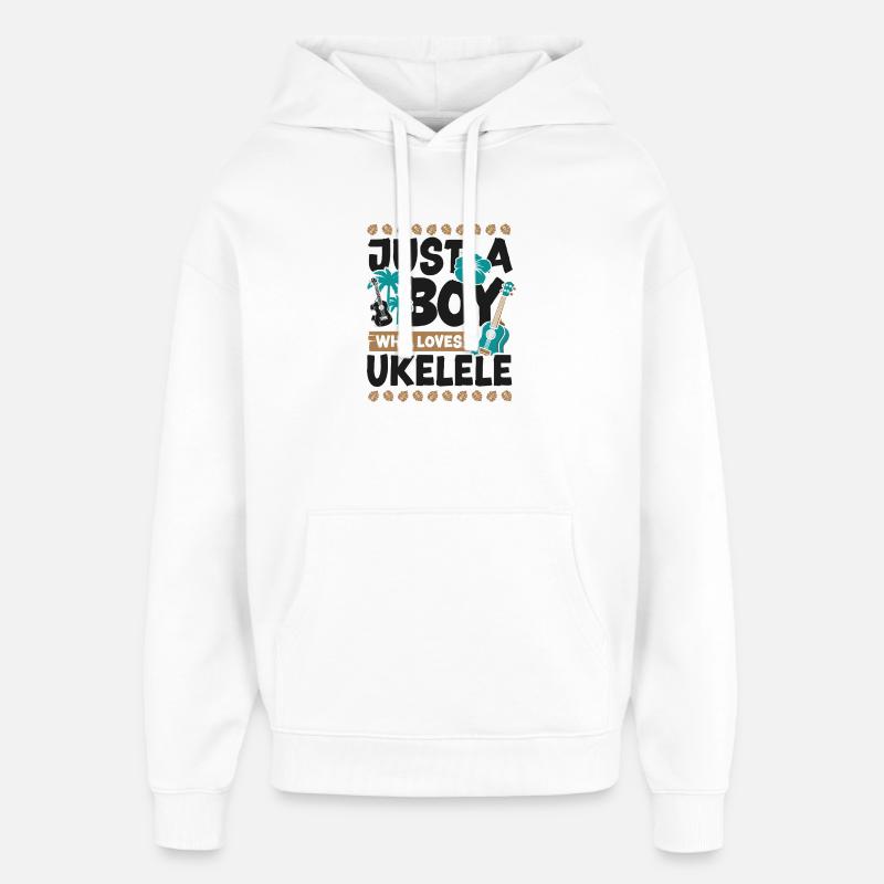 Hawaiian Ukulele Uke Boy Just A - Oversized Unisex Hoodie by Stanley/Stella - white