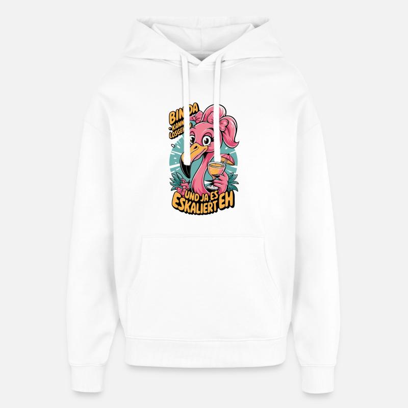Flamingo Spruch Bin da – eskaliert eh - Oversized Unisex Hoodie von Stanley/Stella - Weiß