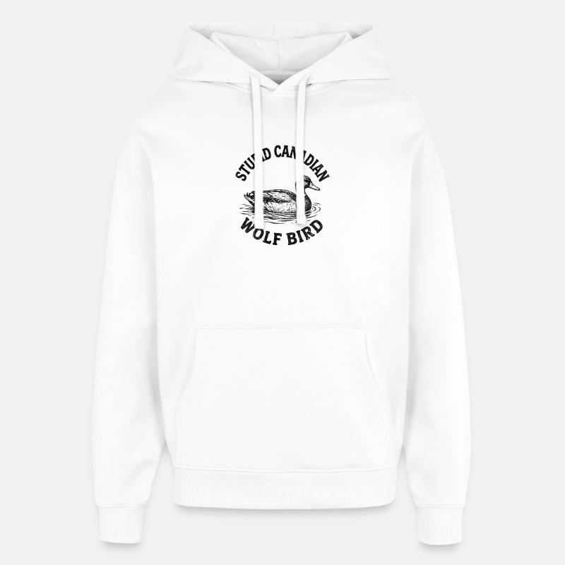 Stupide oiseau loup canadien - Sweat à capuche unisexe Stanley/Stella Oversized - blanc