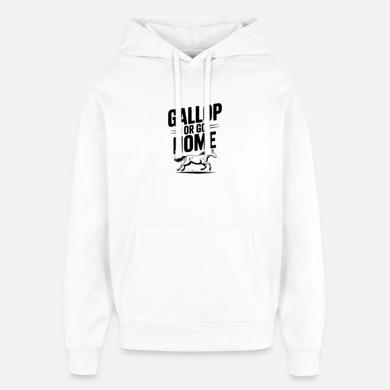 Galoppieren oder nach Hause gehen - Oversized Unisex Hoodie von Stanley/Stella - Weiß