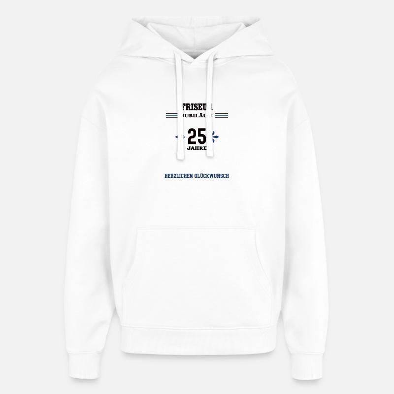 25e anniversaire de coiffeur 25e anniversaire - Sweat à capuche unisexe Stanley/Stella Oversized - blanc