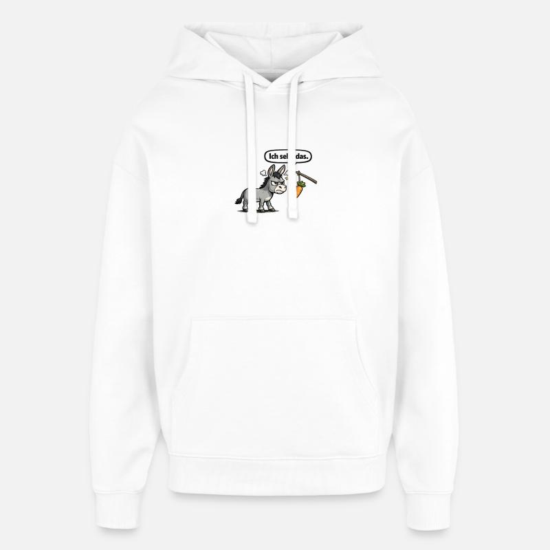 Humour d’âne, drôle de proverbe, cadeau - Sweat à capuche unisexe Stanley/Stella Oversized - blanc