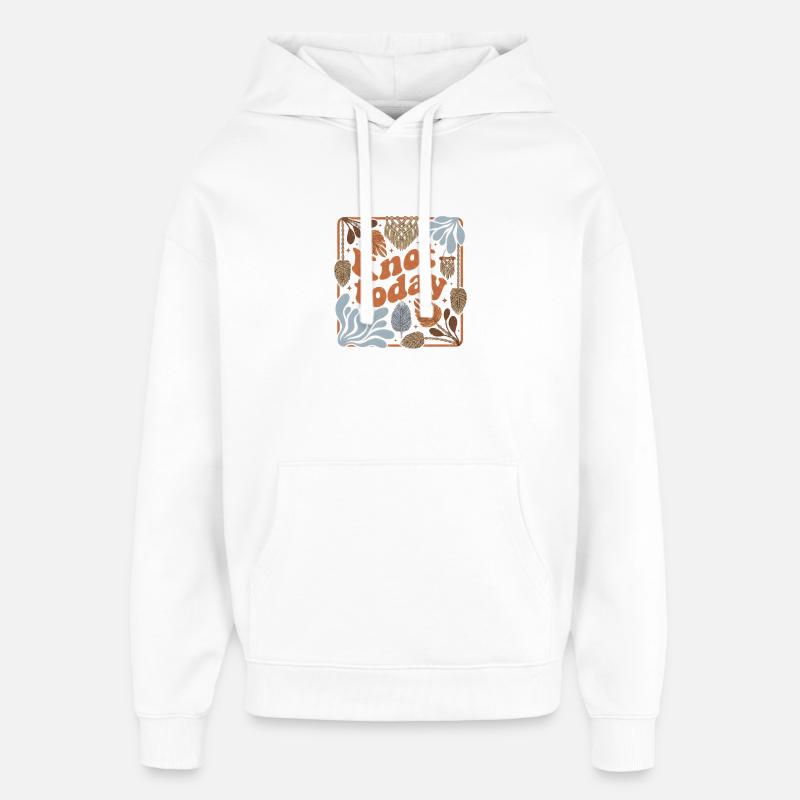 Don't knot today | Macrame Humor - Oversized Unisex Hoodie by Stanley/Stella - white
