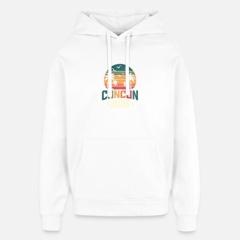 Cancún 2026 - Sweat à capuche unisexe Stanley/Stella Oversized - blanc
