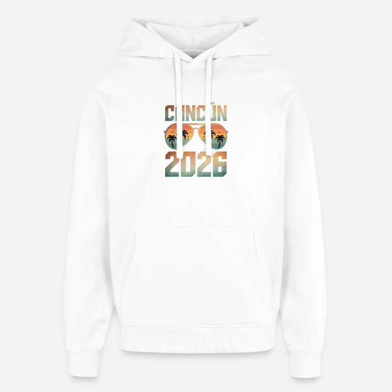 Cancún 2026 - Sweat à capuche unisexe Stanley/Stella Oversized - blanc