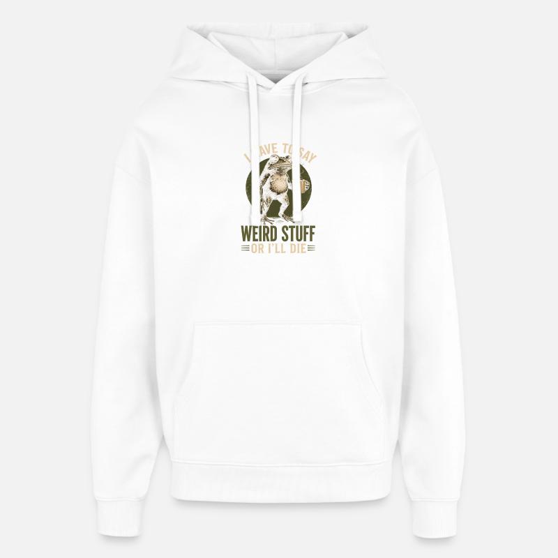 Frosch mit Kaffee Spruch Weird Stuff - Oversized Unisex Hoodie von Stanley/Stella - Weiß
