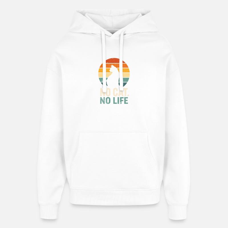 Pas de chat, pas de vie - Sweat à capuche unisexe Stanley/Stella Oversized - blanc