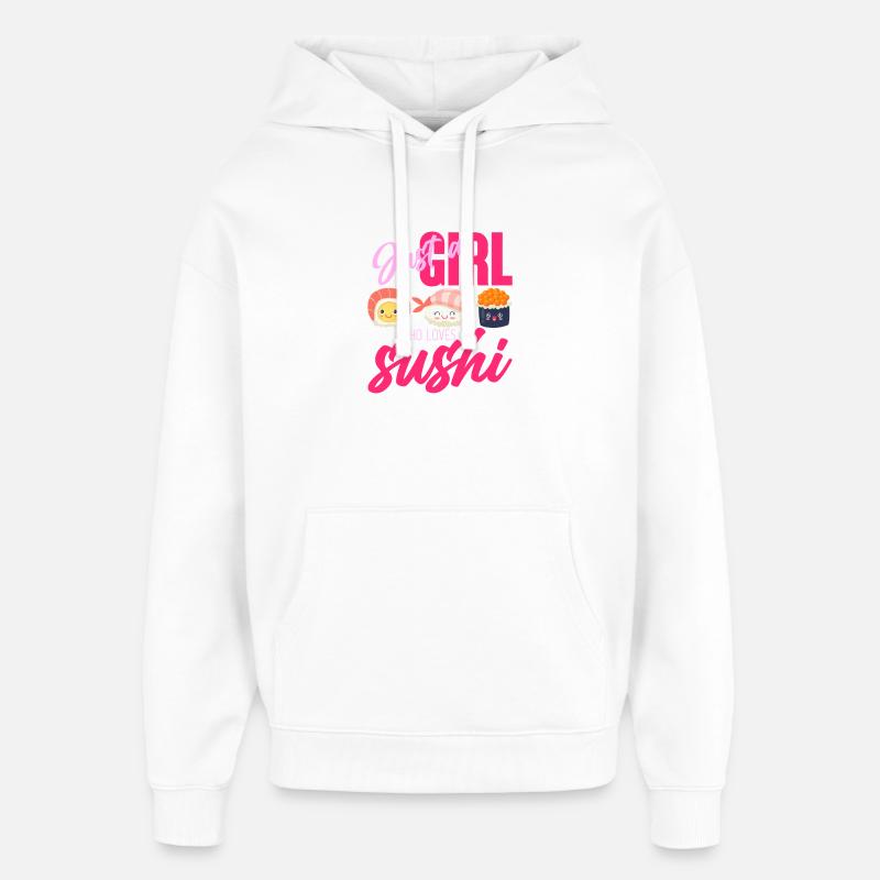 Nur ein Mädchen, das Sushi liebt - Oversized Unisex Hoodie von Stanley/Stella - Weiß