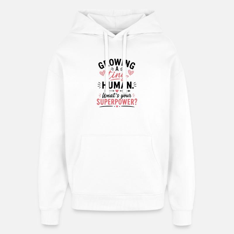 Développer un superpouvoir humain - Sweat à capuche unisexe Stanley/Stella Oversized - blanc