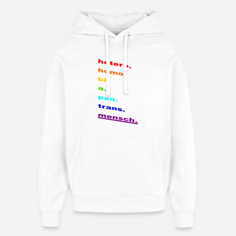 Identité arc-en-ciel : Homo Bi Pan Trans - Sweat à capuche unisexe Stanley/Stella Oversized - blanc