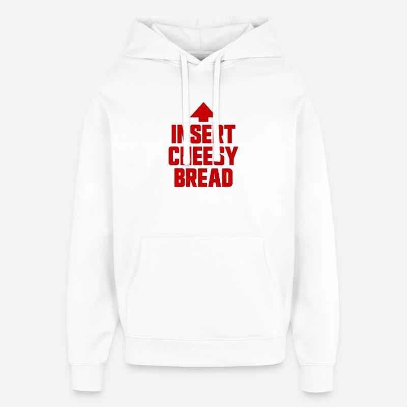 Pain au fromage (plat préféré) - Sweat à capuche unisexe Stanley/Stella Oversized - blanc