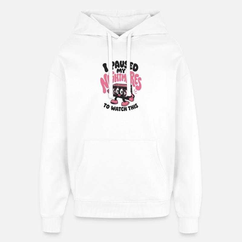 J’ai mis mes cauchemars en pause - Sweat à capuche unisexe Stanley/Stella Oversized - blanc