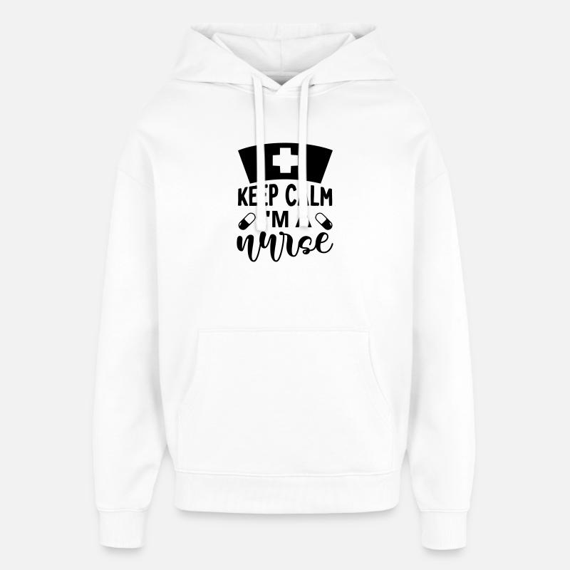 Keep calm im a nurse - Oversized Unisex Hoodie by Stanley/Stella - white