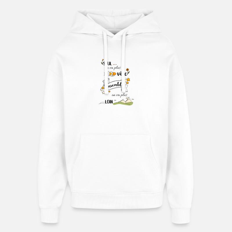 Ensemble on va plus loin - Sweat à capuche unisexe Stanley/Stella Oversized - blanc