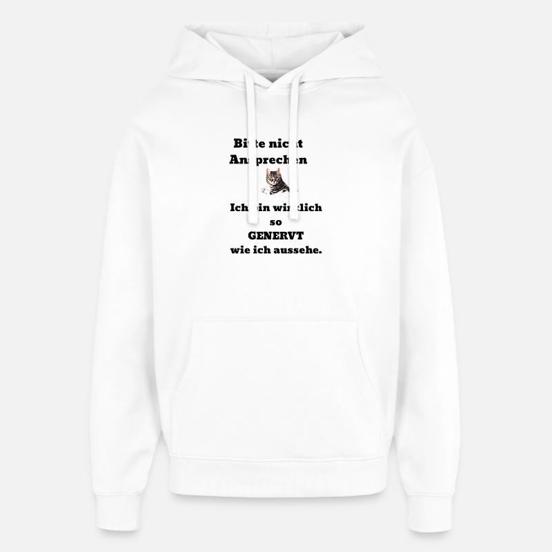 Dire chat agacé - Sweat à capuche unisexe Stanley/Stella Oversized - blanc