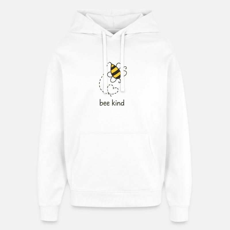 Be Kind Bee Illustration - Sweat à capuche unisexe Stanley/Stella Oversized - blanc