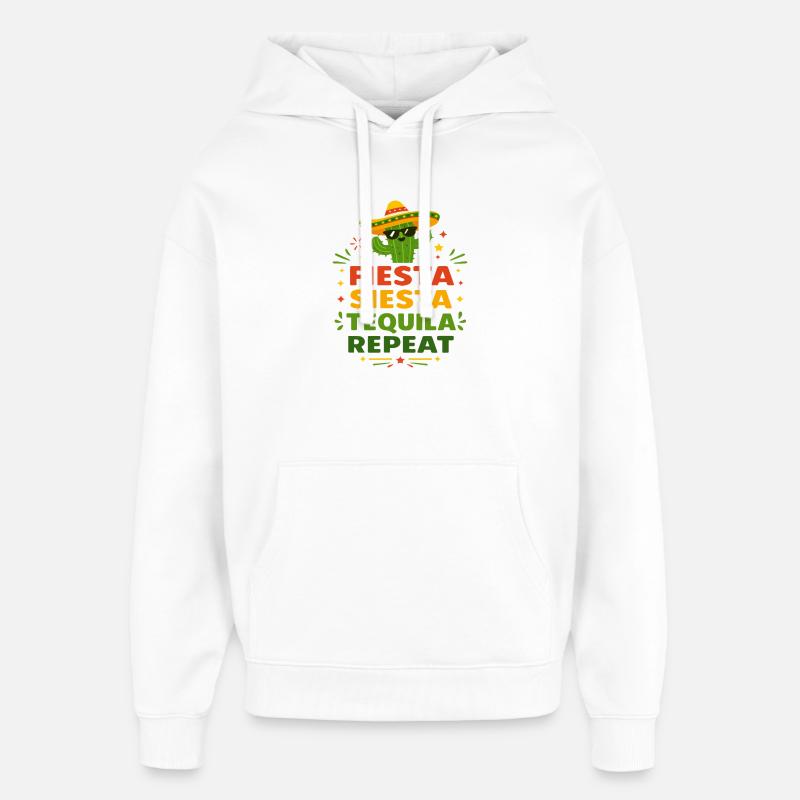 Fiesta Siesta Tequila Repeat - Sweat à capuche unisexe Stanley/Stella Oversized - blanc