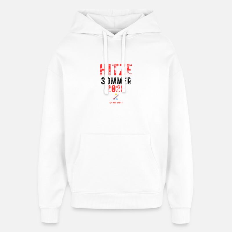 Hitzesommer 25 - Oversized Unisex Hoodie von Stanley/Stella - Weiß