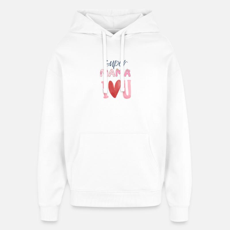 Super Mama - Heart Design - Sweat à capuche unisexe Stanley/Stella Oversized - blanc
