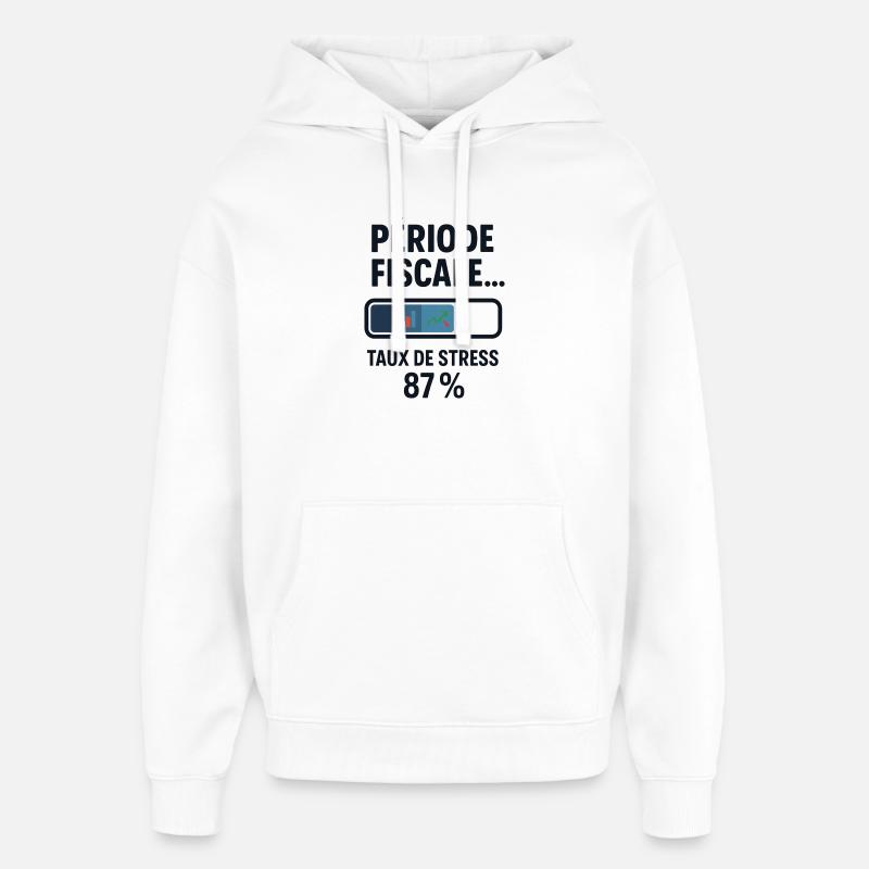 Période fiscale : chargement lent, café rapide - Sweat à capuche unisexe Stanley/Stella Oversized - blanc