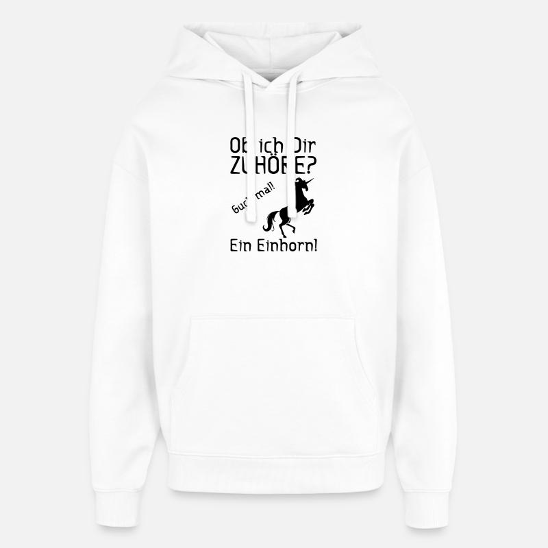 Guck mal! Ein Einhorn! Geschenk - Oversized Unisex Hoodie von Stanley/Stella - Weiß