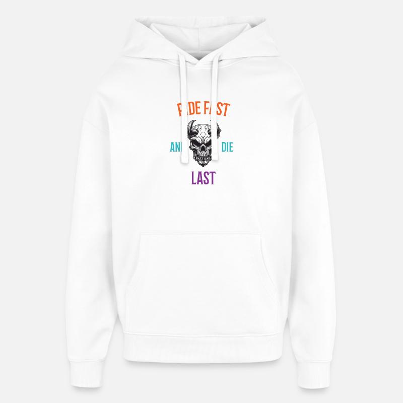 Roulez vite et mourez en dernier - Sweat à capuche unisexe Stanley/Stella Oversized - blanc