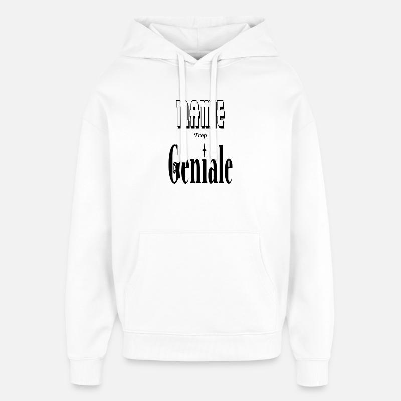 Mamie Trop Géniale Grand Mère - Sweat à capuche unisexe Stanley/Stella Oversized - blanc