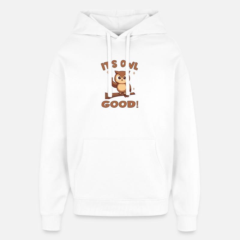 Niedliche Eule mit aufmunternder Botschaft - Oversized Unisex Hoodie von Stanley/Stella - Weiß