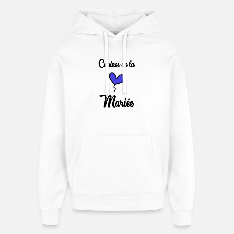 COPINES DE LA MARIEE - Sweat à capuche unisexe Stanley/Stella Oversized - blanc