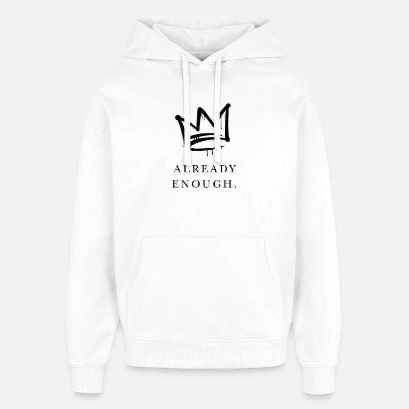 Ça suffit déjà - Sweat à capuche unisexe Stanley/Stella Oversized - blanc