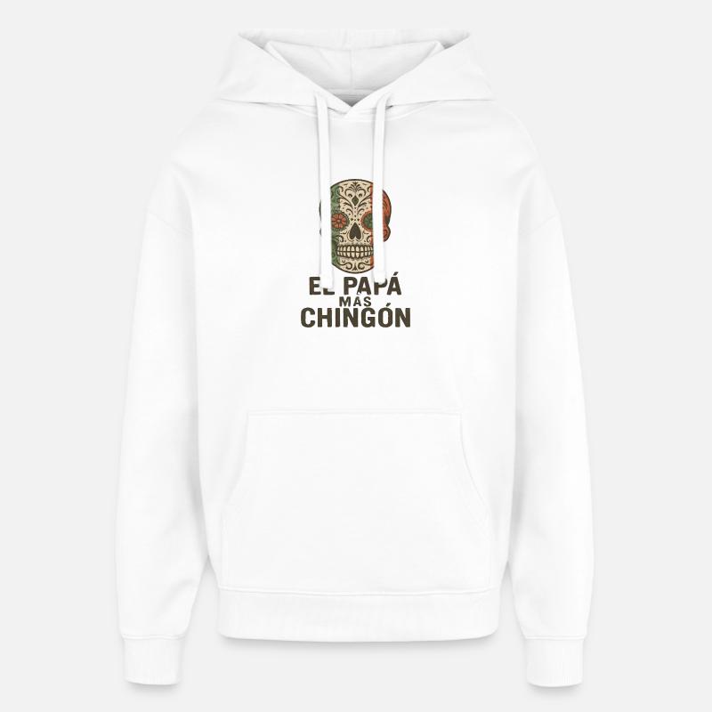 El Papa Mas Chingon - Sweat à capuche unisexe Stanley/Stella Oversized - blanc