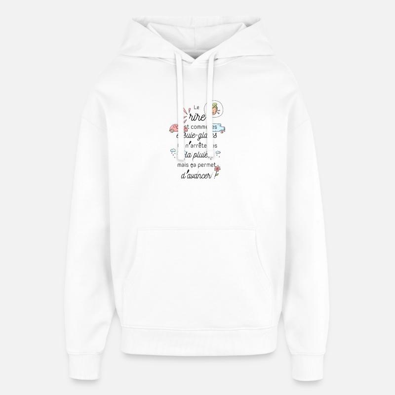 Le rire c'est comme les essuie-glaces - Sweat à capuche unisexe Stanley/Stella Oversized - blanc