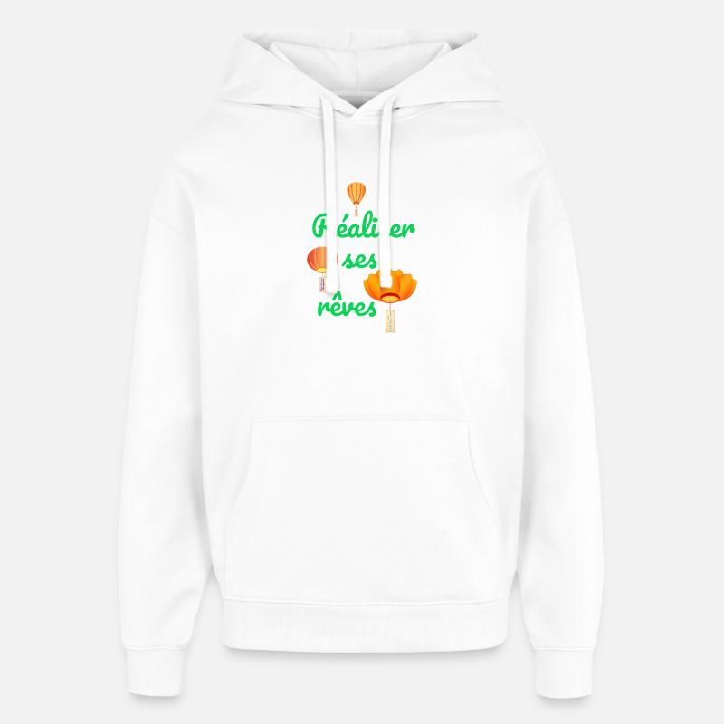 Réaliser ses rêves - Sweat à capuche unisexe Stanley/Stella Oversized - blanc