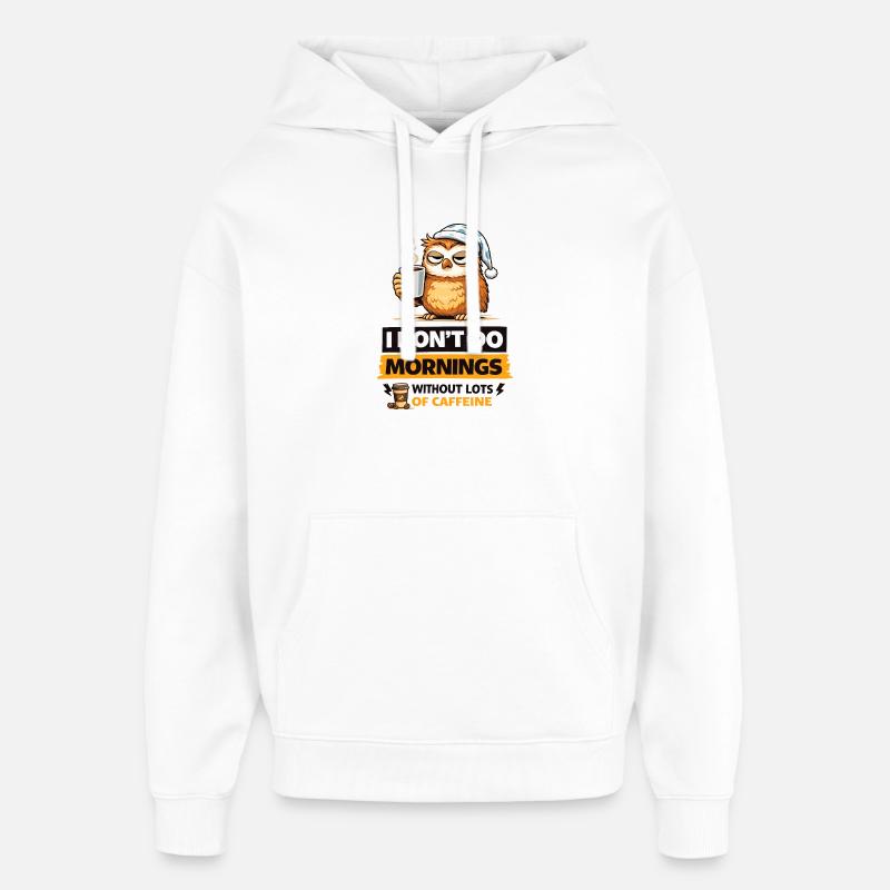 Søvnugle Morgenbryg - Hættetrøje unisex Stanley/Stella Oversized - hvid