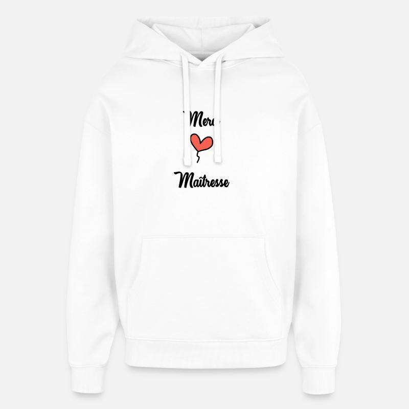 MAÎTRESSE. MERCI. MERCI MAÎTRESSE - Sweat à capuche unisexe Stanley/Stella Oversized - blanc