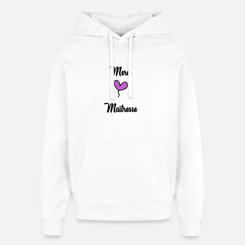 MERCI MAÎTRESSE - Sweat à capuche unisexe Stanley/Stella Oversized - blanc