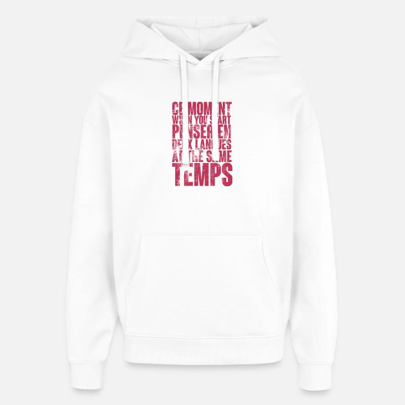 Citation sur la pensée multilingue - Sweat à capuche unisexe Stanley/Stella Oversized - blanc