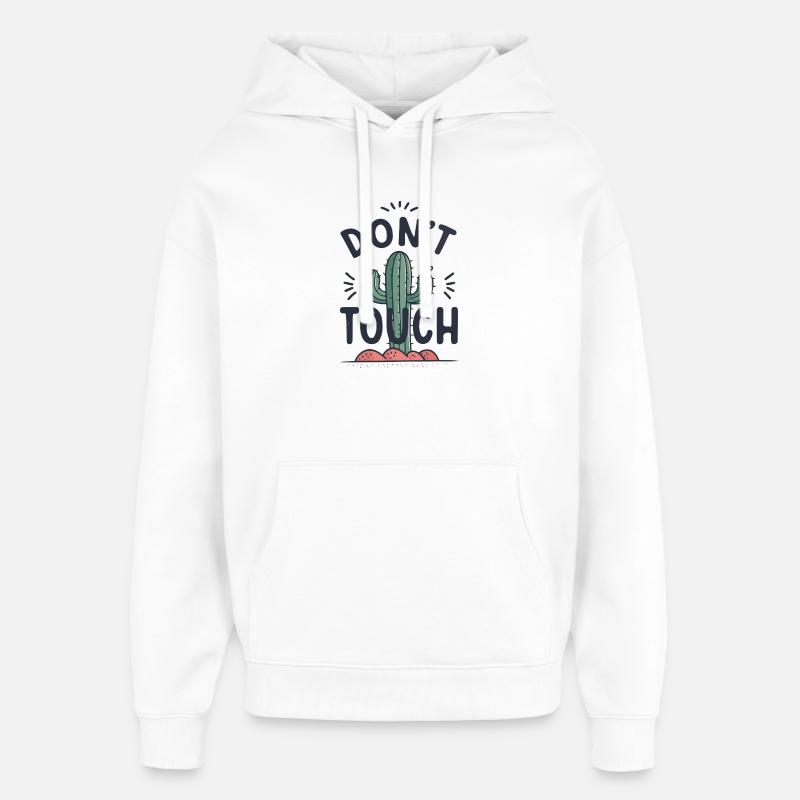 Cactus Ne Pas Toucher Dessin - Sweat à capuche unisexe Stanley/Stella Oversized - blanc