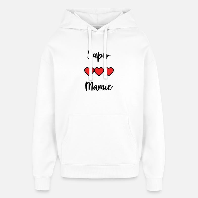 SUPER MAMIE - Sweat à capuche unisexe Stanley/Stella Oversized - blanc