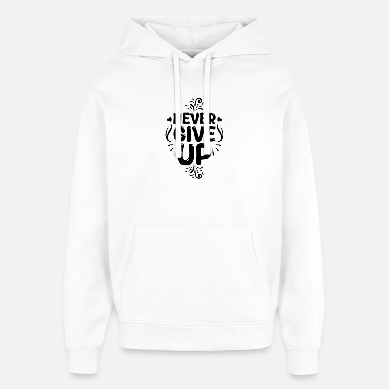 Never_give_up - Sweat à capuche unisexe Stanley/Stella Oversized - blanc