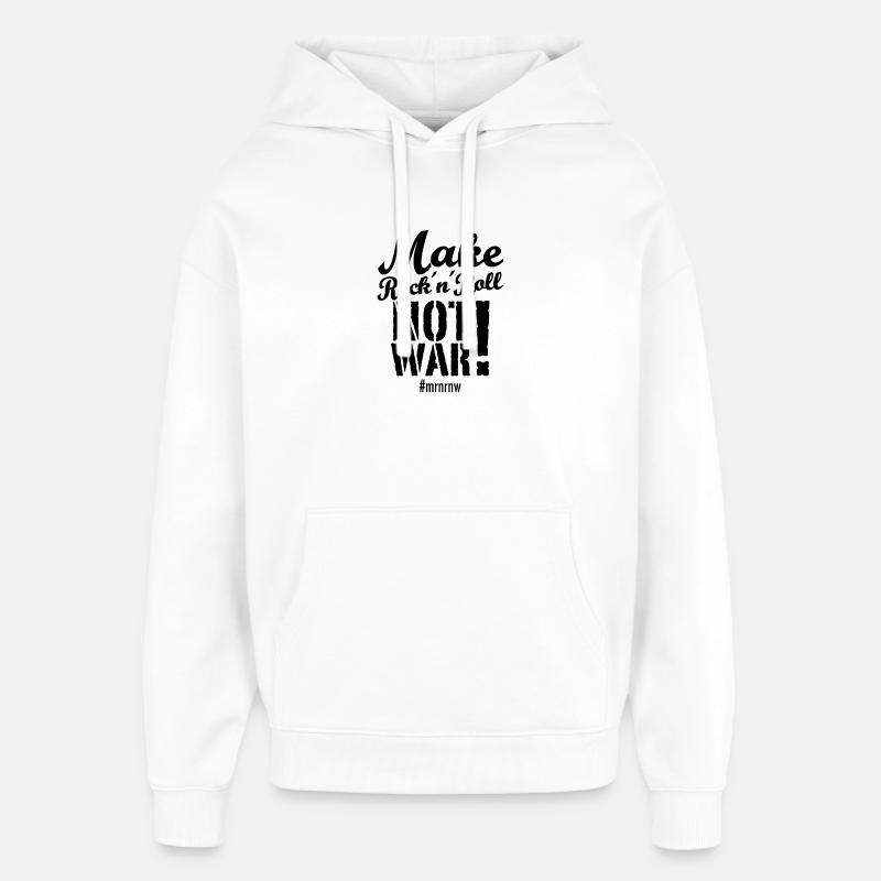 Make Rock´n´Roll Not War 2025-Version - Oversized Unisex Hoodie von Stanley/Stella - Weiß