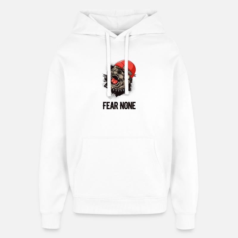 Peur : Aucun, Bouledogue - Sweat à capuche unisexe Stanley/Stella Oversized - blanc