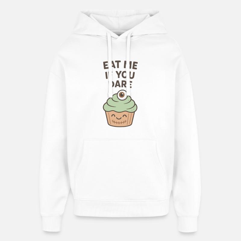Mange-moi si tu oses Cupcake - Sweat à capuche unisexe Stanley/Stella Oversized - blanc