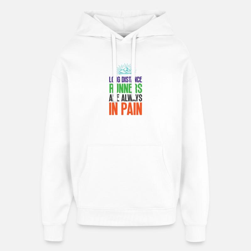 Les coureurs de fond souffrent toujours - Sweat à capuche unisexe Stanley/Stella Oversized - blanc