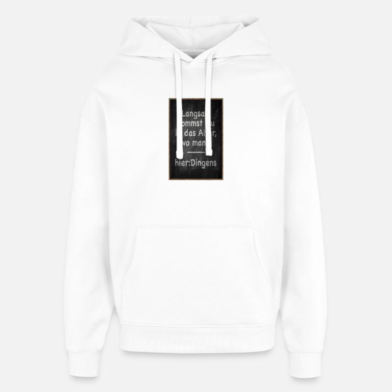 Petit à petit, tu vieillis Dire - Sweat à capuche unisexe Stanley/Stella Oversized - blanc