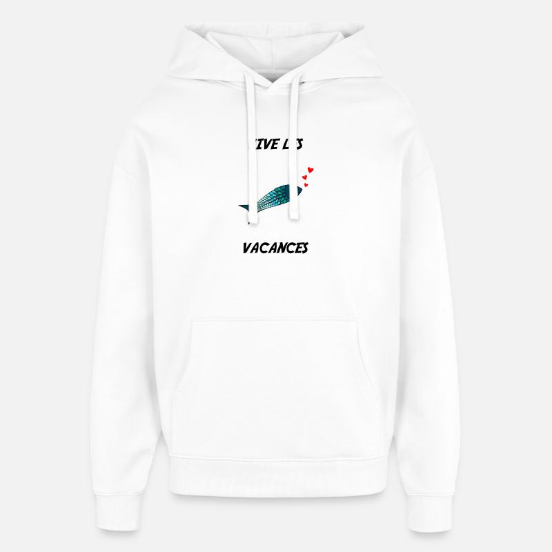 VACANCES. VIVE LES VACANCES. VACANCES - Sweat à capuche unisexe Stanley/Stella Oversized - blanc