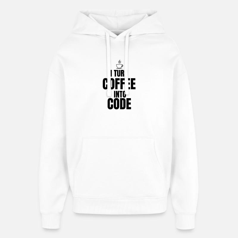 I Turn Coffee Into Code - Oversized Unisex Hoodie by Stanley/Stella - white