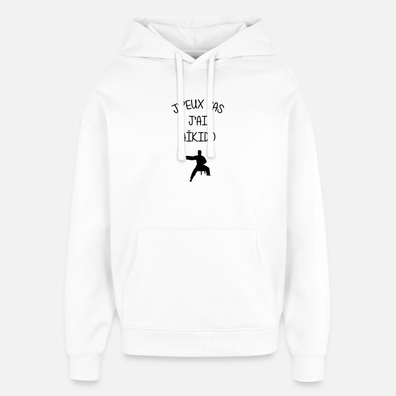 J'peux pas j'ai Aïkido  - Sweat à capuche unisexe Stanley/Stella Oversized - blanc